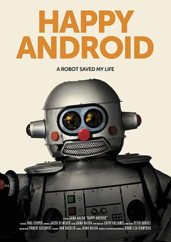 Affiche du film Happy Android (2019)