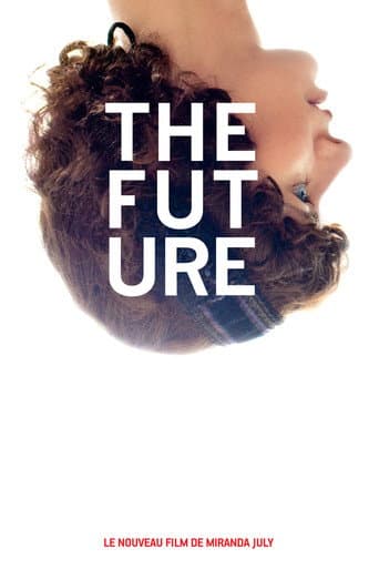 Affiche du film The Future (2011)