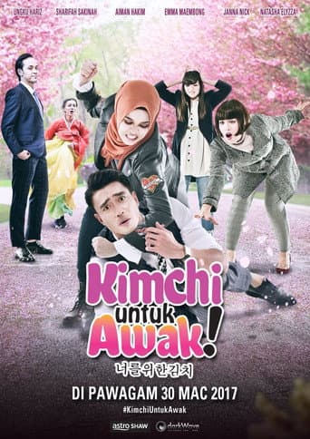 Affiche du film Kimchi Untuk Awak (2017)