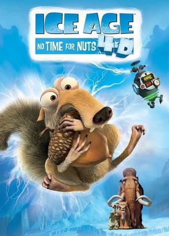 Affiche du film Ice Age: No Time for Nuts 4-D (2015)
