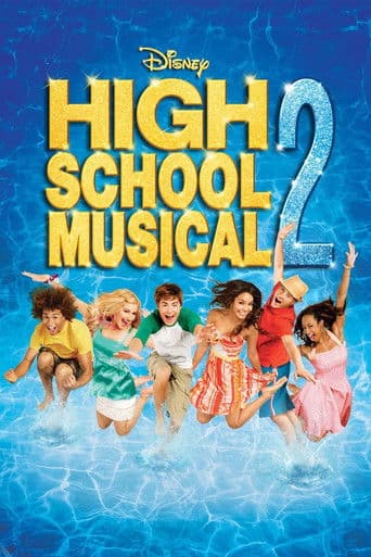 ملصق فيلم High School Musical 2 (2007)