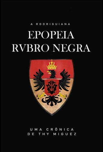 ملصق فيلم A Rodriguiana Epopeia Rubro Negra (2019)