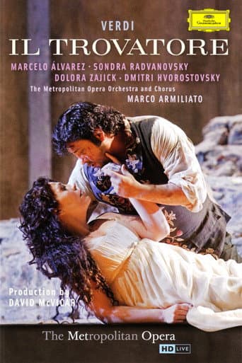 ملصق فيلم The Metropolitan Opera: Il Trovatore (2011)