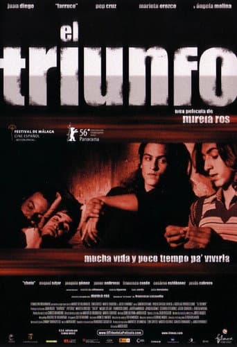 El triunfo (2006) movie poster