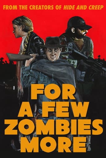 ملصق فيلم For a Few Zombies More (2015)