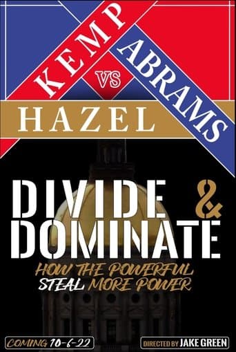 ملصق فيلم Divide & Dominate: How the Powerful Steal More Power (2022)