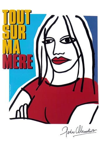 Affiche du film Todo sobre mi madre (1999)