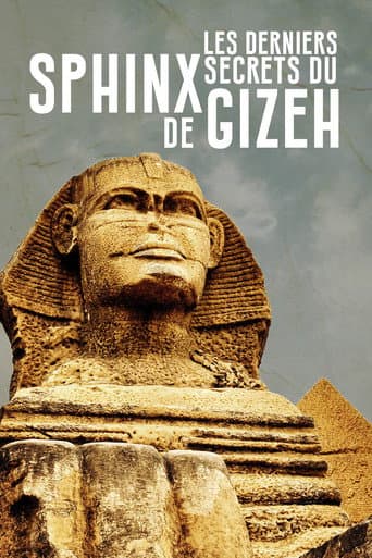 Affiche du film Les Derniers Secrets du Sphinx de Gizeh (2023)