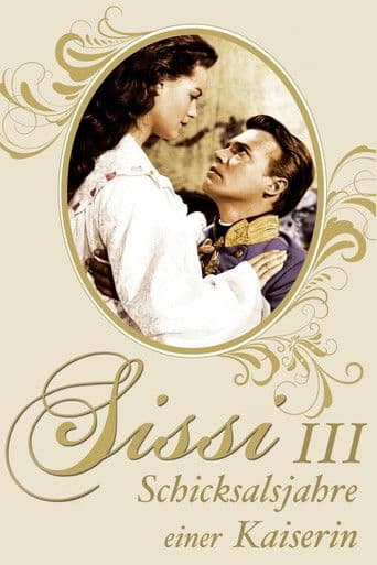ملصق فيلم Sissi - Schicksalsjahre einer Kaiserin (1957)