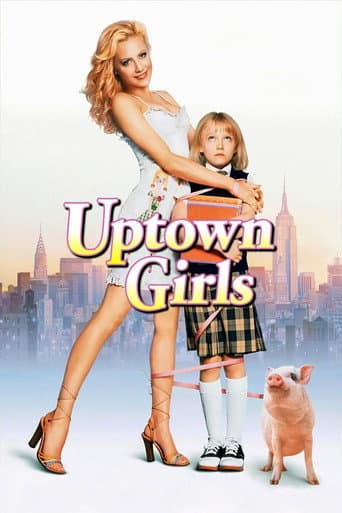 ملصق فيلم Uptown Girls (2003)