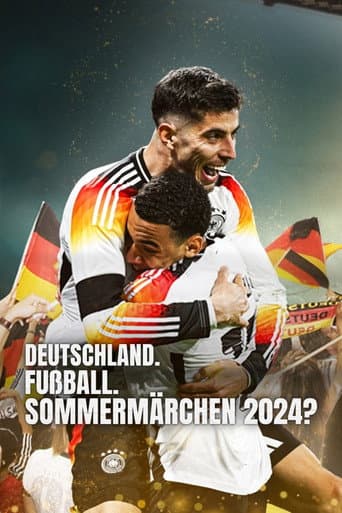 Deutschland. Fußball. Sommermärchen 2024? (2024) movie poster