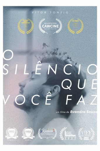 Affiche du film O Silêncio Que Você Faz (2021)