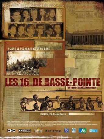 Affiche du film Les 16 de Basse-Pointe (2009)