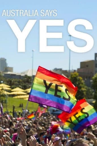 ملصق فيلم Australia Says Yes (2018)