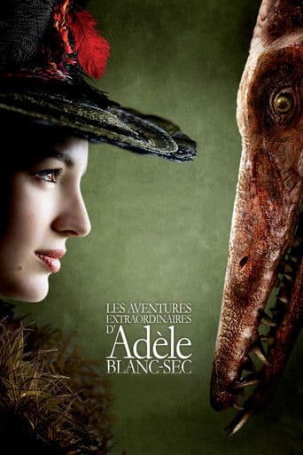 ملصق فيلم Les Aventures extraordinaires d'Adèle Blanc-Sec (2010)