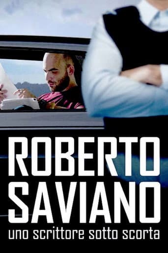 Roberto Saviano: uno scrittore sotto scorta (2016) movie poster