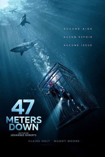 Affiche du film 47 Meters Down (2017)