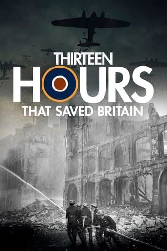Affiche du film 13 Hours That Saved Britain (2011)
