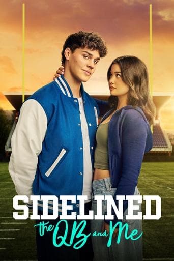ملصق فيلم Sidelined: The QB and Me (2025)