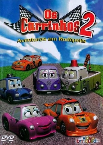 ملصق فيلم Os Carrinhos 2: Aventuras em Rodópolis (2007)
