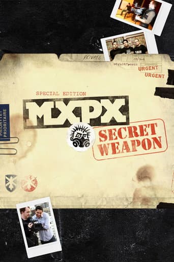 Affiche du film MxPx - How to Build a Secret Weapon (2007)