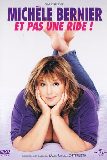 ملصق فيلم Michèle Bernier - Et pas une ride (2011)