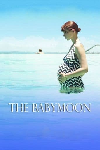 ملصق فيلم The Babymoon (2017)