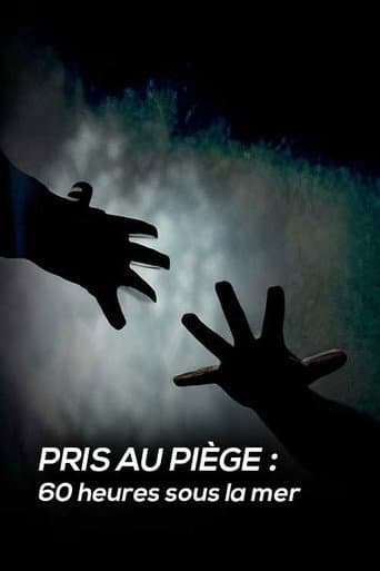 Affiche du film Pris au piège : 60 heures sous la mer (2023)