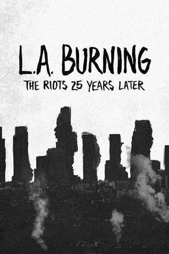 ملصق فيلم L.A. Burning: The Riots 25 Years Later (2017)