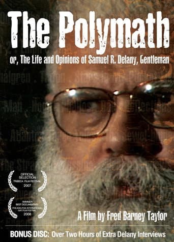 The Polymath, or The Life and Opinions of Samuel R. Delany, Gentleman (2007) movie poster