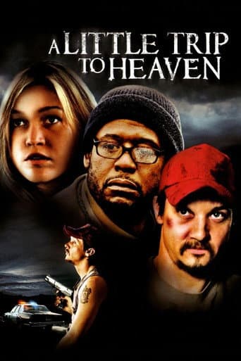 ملصق فيلم A Little Trip to Heaven (2005)