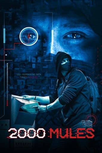 ملصق فيلم 2000 Mules (2022)