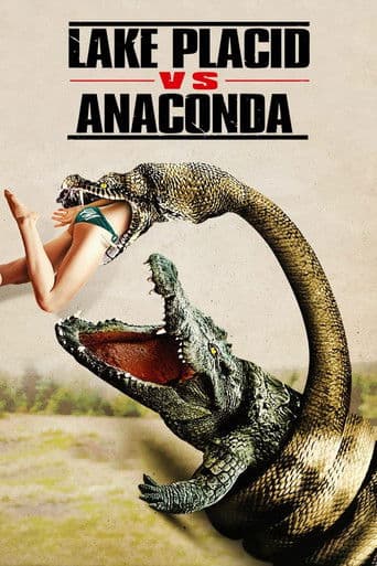 Affiche du film Lake Placid vs. Anaconda (2015)