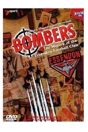 Affiche du film Bombers - The History of the Essendon Football Club (2002)
