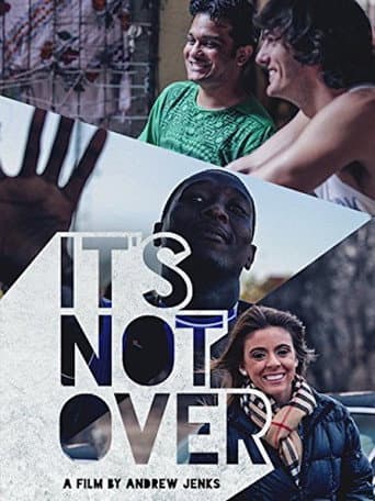 It's Not Over (2014) movie poster