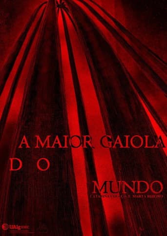ملصق فيلم A Maior Gaiola do Mundo (2022)