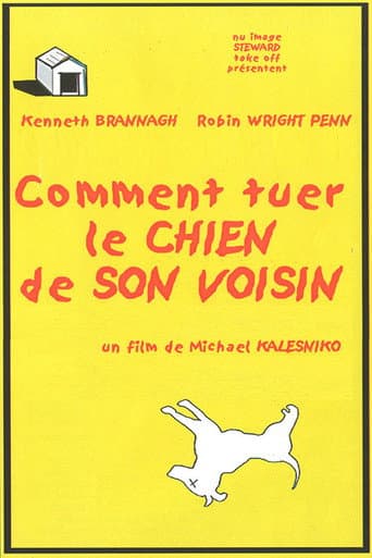 Affiche du film How to Kill Your Neighbor's Dog (2002)