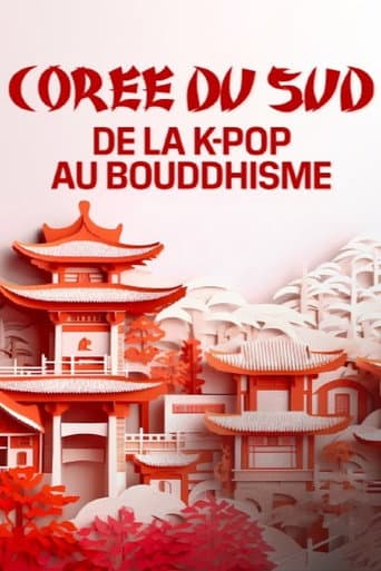 Affiche du film Corée du Sud, de la K-pop au bouddhisme (2022)