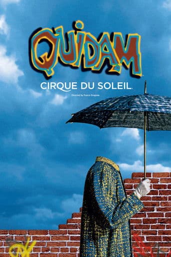 ملصق فيلم Cirque du Soleil: Quidam (1999)