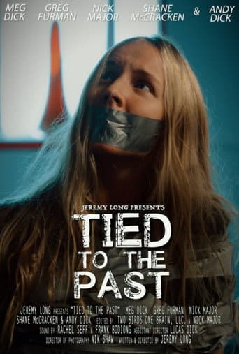 ملصق فيلم Tied to the Past (2017)
