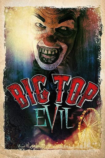 Big Top Evil (2019) movie poster