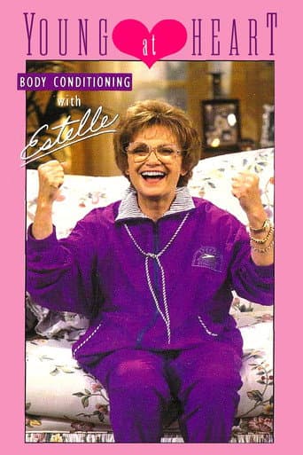 Young at Heart: Body Conditioning with Estelle (1993) movie poster