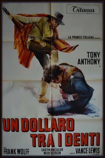 ملصق فيلم Un dollaro tra i denti (1967)