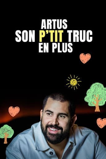 Affiche du film Artus : Son p'tit truc en plus (2024)