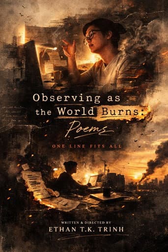 Affiche du film Observing as the World Burns (2026)