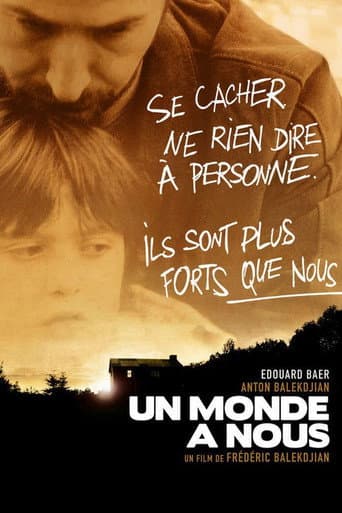 Un Monde à nous (2008) movie poster
