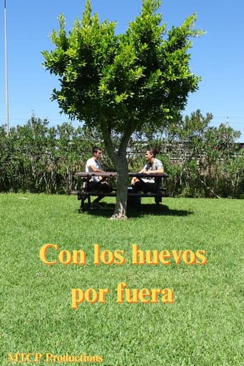 ملصق فيلم Con los huevos por fuera (2025)