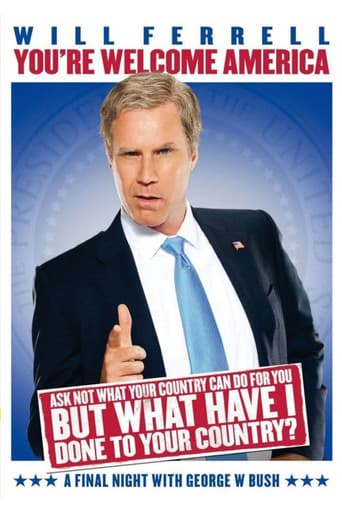 Will Ferrell: You're Welcome America - A Final Night with George W. Bush (2009) movie poster