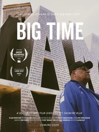 Big Time (2024) movie poster