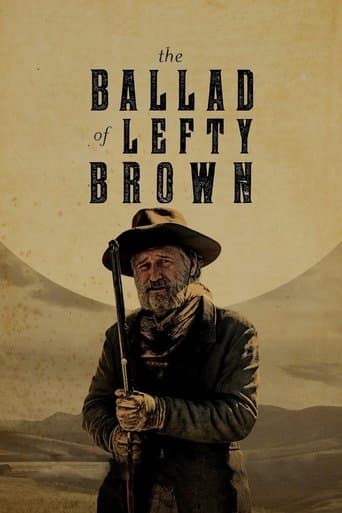 ملصق فيلم The Ballad of Lefty Brown (2017)